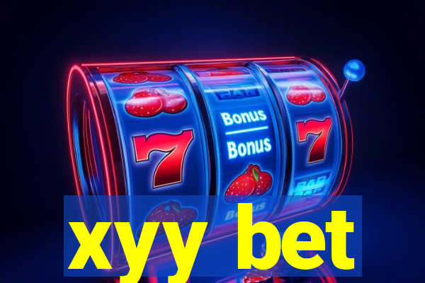 xyy bet